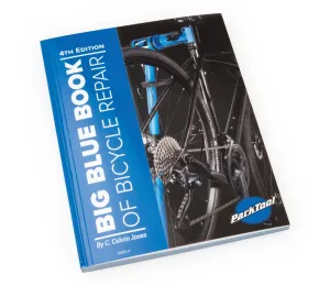 Park Tool Big Blue Book of Bicycle Repair (4th Edition)